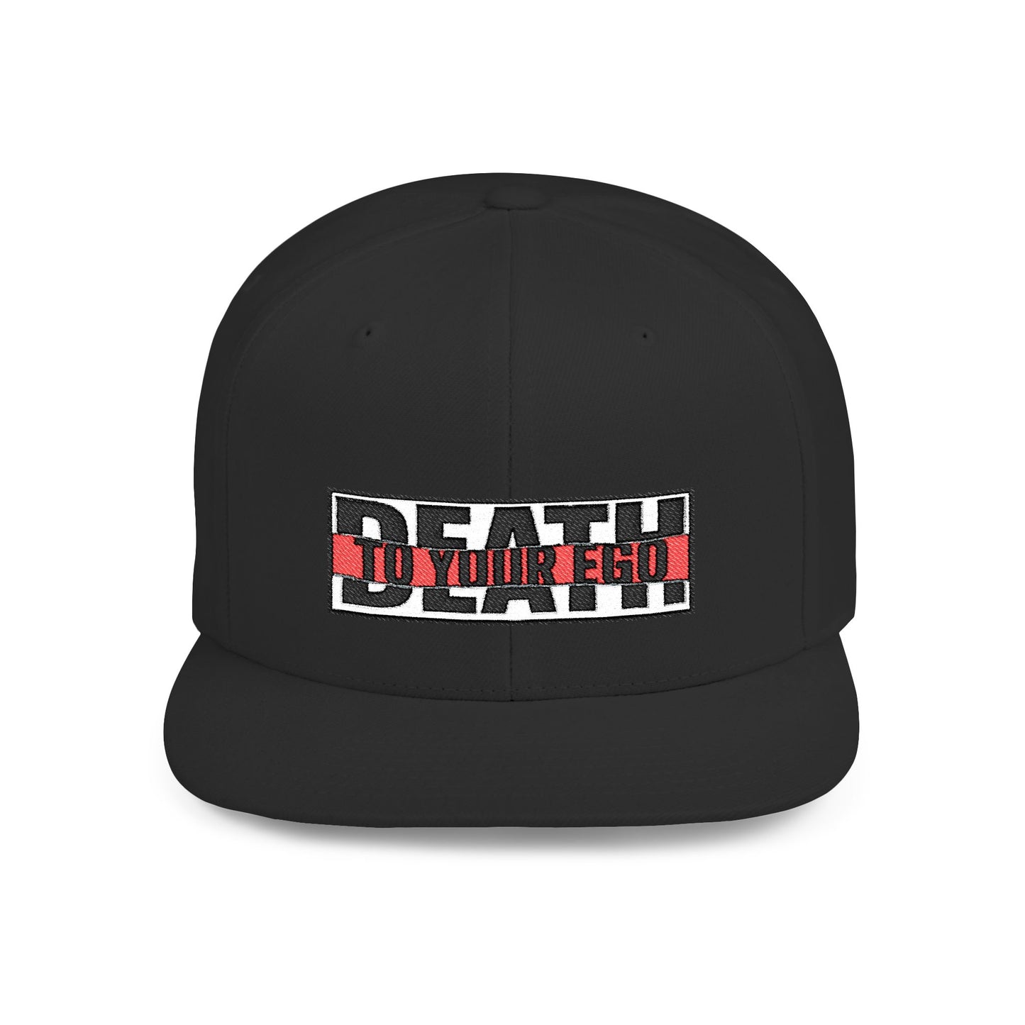 Death to Your Ego - Snapback Hat