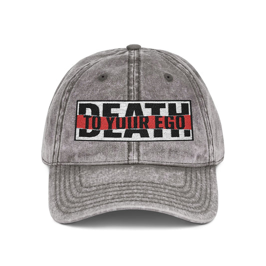 Death to Your Ego - Vintage Embroidered Cap