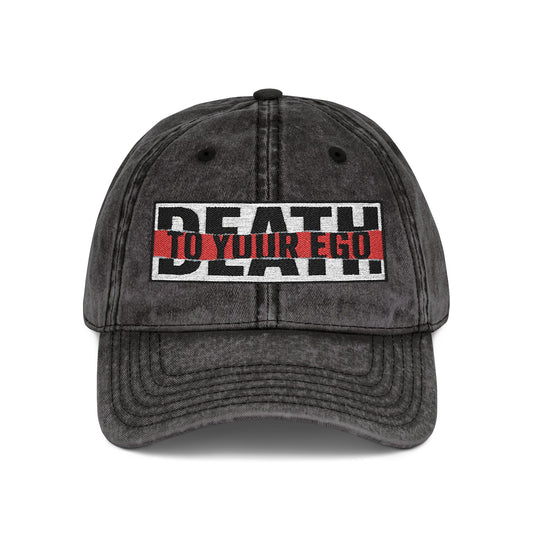 Death to Your Ego - Vintage Embroidered Cap
